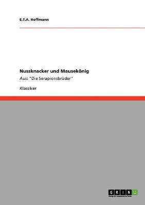 Nussknacker Und Mausekonig (Paperback)