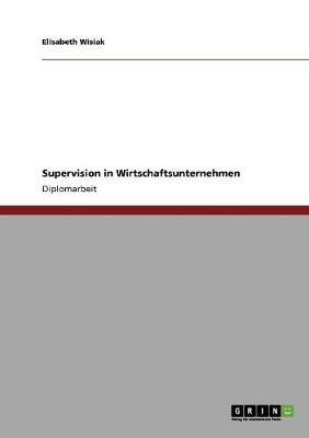 Supervision in Wirtschaftsunternehmen (Paperback)