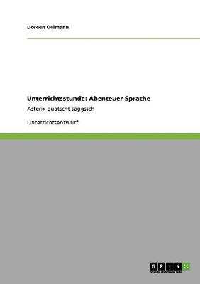Unterrichtsstunde: Abenteuer Sprache (Paperback)