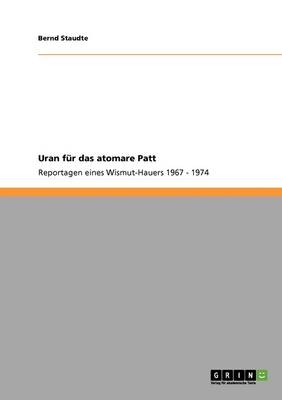 Uran Fur Das Atomare Patt (Paperback)