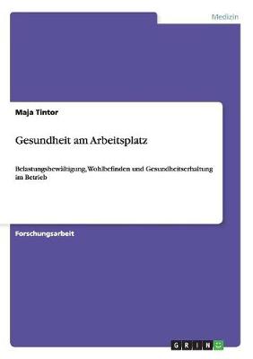 Gesundheit Am Arbeitsplatz (Paperback)
