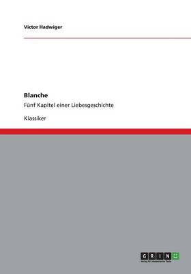 Blanche (Paperback)