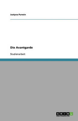 Die Avantgarde in Der Kunst (Paperback)