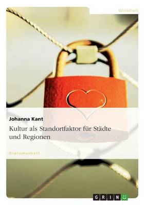 Kultur ALS Standortfaktor Fur Stadte Und Regionen (Paperback)
