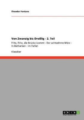 Von Zwanzig Bis Dreiig - 2. Teil (Paperback)