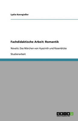 Fachdidaktische Arbeit: Romantik (Paperback)