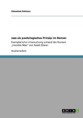 Jazz ALS Poetologisches Prinzip Im Roman (Paperback)