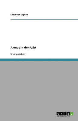 Armut in Den USA (Paperback)