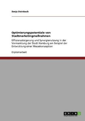 Optimierungspotentiale Von Stadtmarketingmanahmen (Paperback)