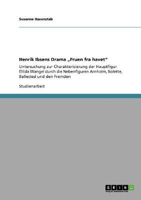 Henrik Ibsens Drama "Fruen Fra Havet" (Paperback)