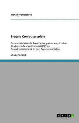 Brutale Computerspiele (Paperback)