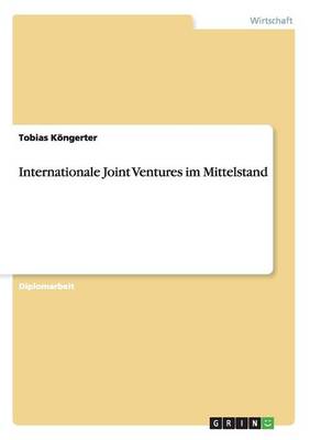 Internationale Joint Ventures Im Mittelstand (Paperback)
