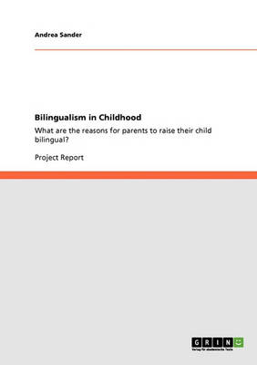 Bilingualism in Childhood (Paperback)