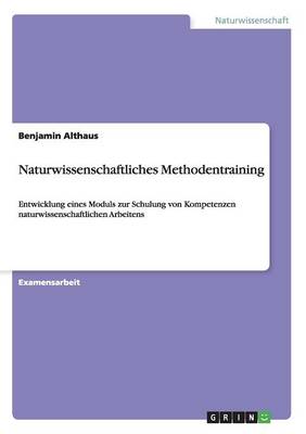 Naturwissenschaftliches Methodentraining (Paperback)