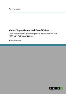Video, Voyeurismus Und (Tele-)Vision (Paperback)