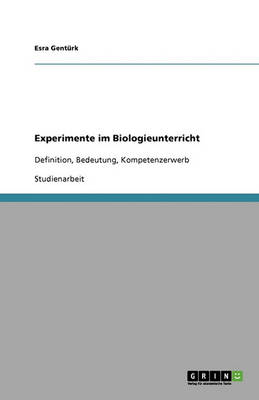 Experimente Im Biologieunterricht (Paperback)