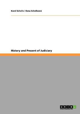 History and Present of Judiciary (Paperback)