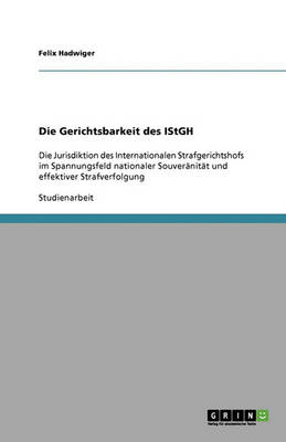 Die Gerichtsbarkeit Des Istgh (Paperback)