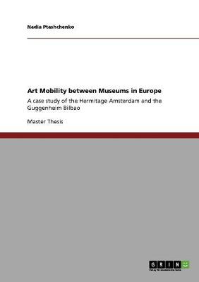 Art Mobility Between Museums in Europe (Paperback)