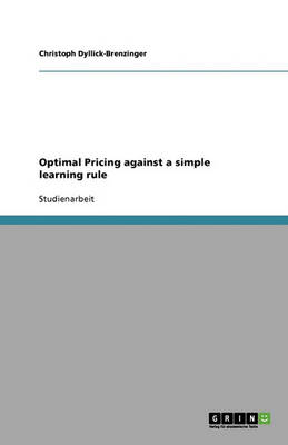 Optimal Pricing Against a Simple Learning Rule (Paperback)