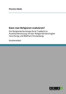 Kann Man Religionen Evaluieren? (Paperback)