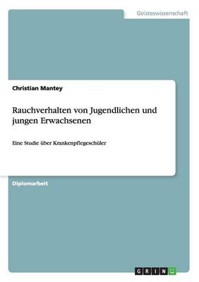 Rauchverhalten Von Jugendlichen Und Jungen Erwachsenen (Paperback)