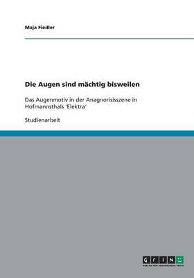 Die Augen Sind Machtig Bisweilen (Paperback)
