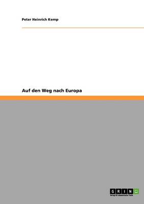 Auf Den Weg Nach Europa (Paperback)