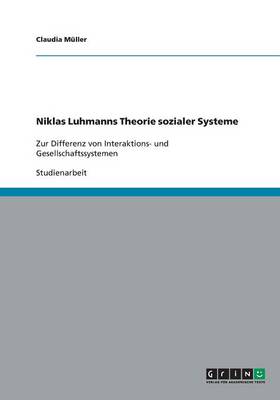 Niklas Luhmanns Theorie Sozialer Systeme (Paperback)