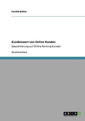 Kundenwert Von Online Kunden (Paperback)