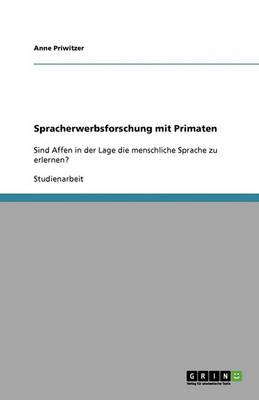 Spracherwerbsforschung Mit Primaten (Paperback)