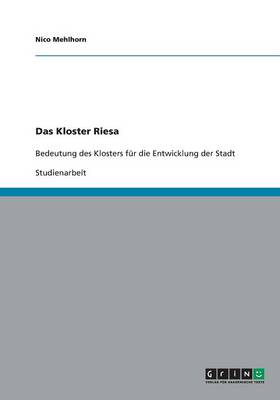 Das Kloster Riesa (Paperback)