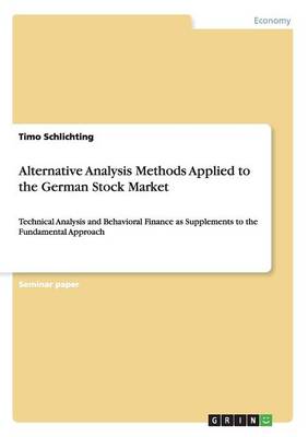Alternative Analysis Methods Applied to the German Stock Market (Paperback)