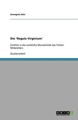 Die 'Regula Virginium' (Paperback)