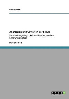 Aggression Und Gewalt in Der Schule (Paperback)