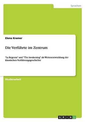 Die Verfuhrte Im Zentrum (Paperback)