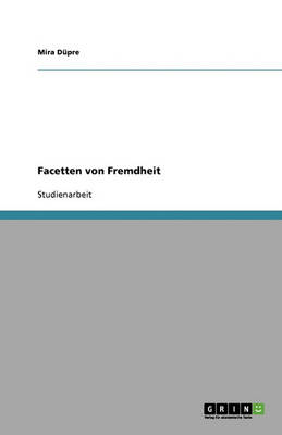 Facetten Von Fremdheit (Paperback)
