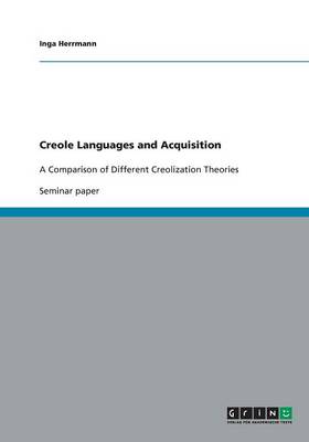 Creole Languages and Acquisition (Paperback)