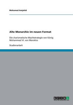 Alte Monarchie Im Neuen Format (Paperback)