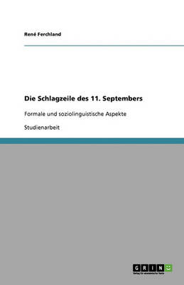 Die Schlagzeile Des 11. Septembers (Paperback)