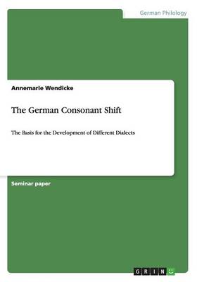 The German Consonant Shift (Paperback)