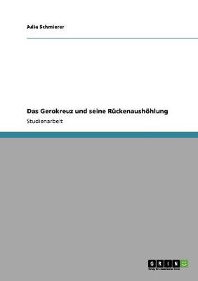 Das Gerokreuz Und Seine Ruckenaushohlung (Paperback)