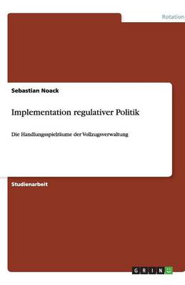 Implementation Regulativer Politik (Paperback)
