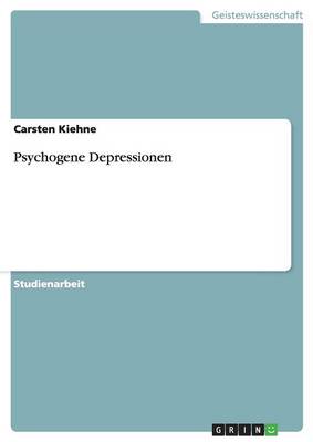 Psychogene Depressionen (Paperback)