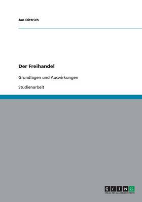 Der Freihandel (Paperback)
