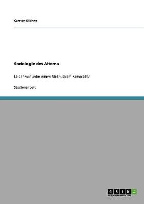 Soziologie Des Alterns (Paperback)