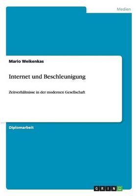Internet Und Beschleunigung (Paperback)