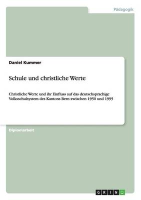 Schule Und Christliche Werte (Paperback)
