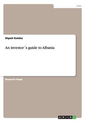 An Investor's Guide to Albania (Paperback)