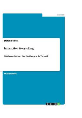 Interactive Storytelling (Paperback)